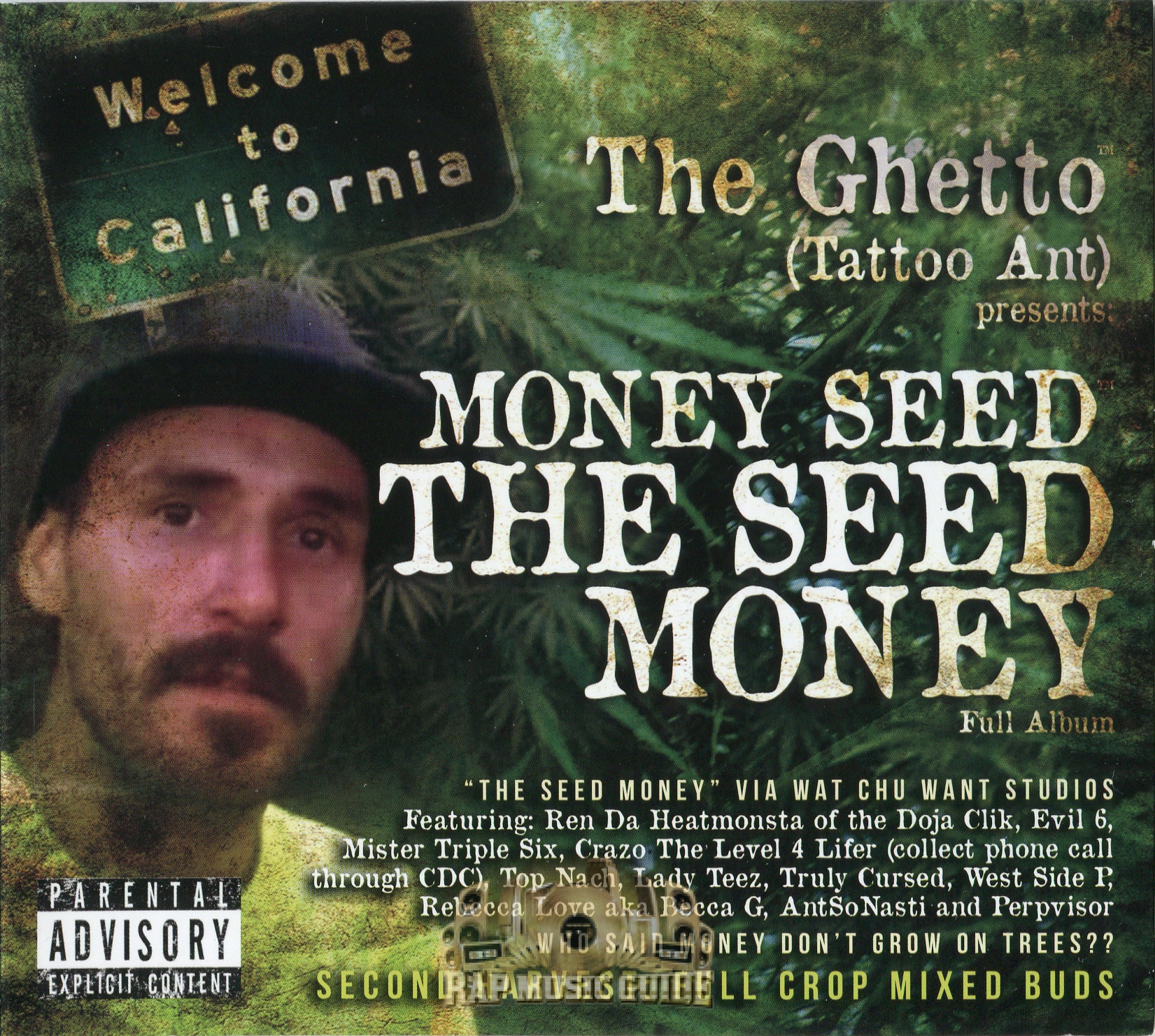 The Ghetto Tattoo Ant Presents Money Seed The S